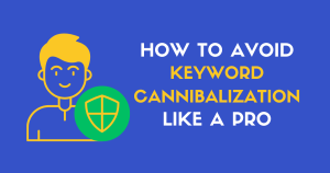 How to avoid keyword cannibalization
